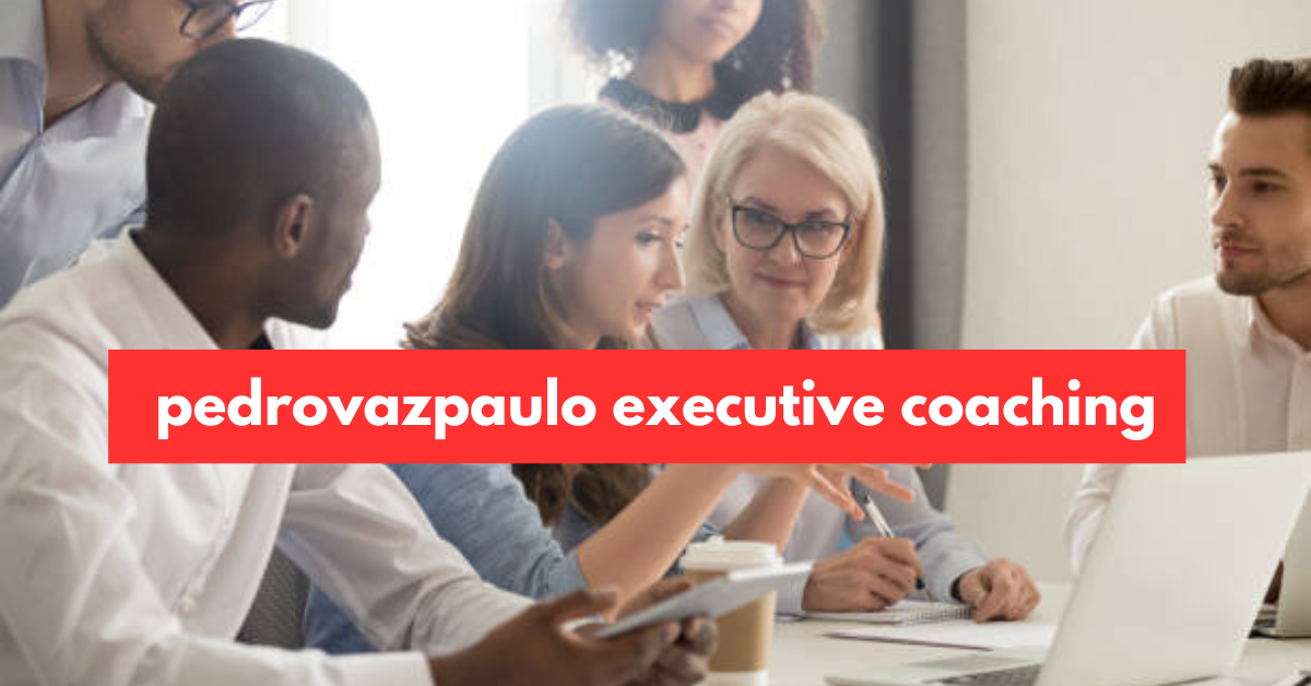 PedroVazPaulo Executive Coaching: Unlocking Your Success