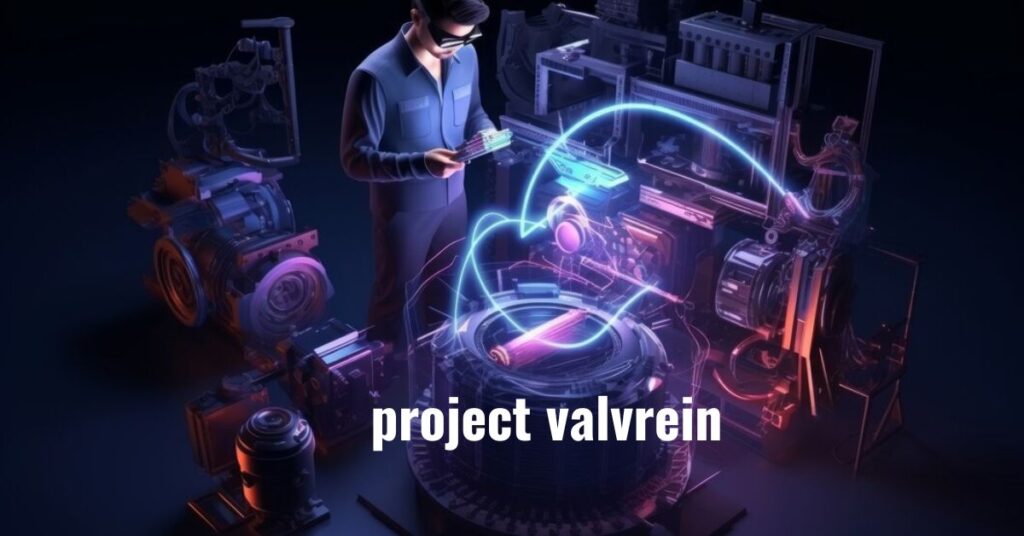 Unveiling Project Valvrein: The Future of Digital Ecosystems