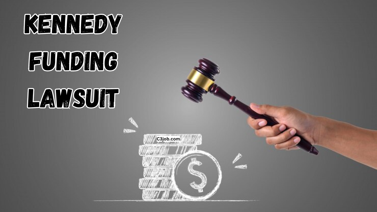 Kennedy Funding Lawsuit: A Comprehensive Overview