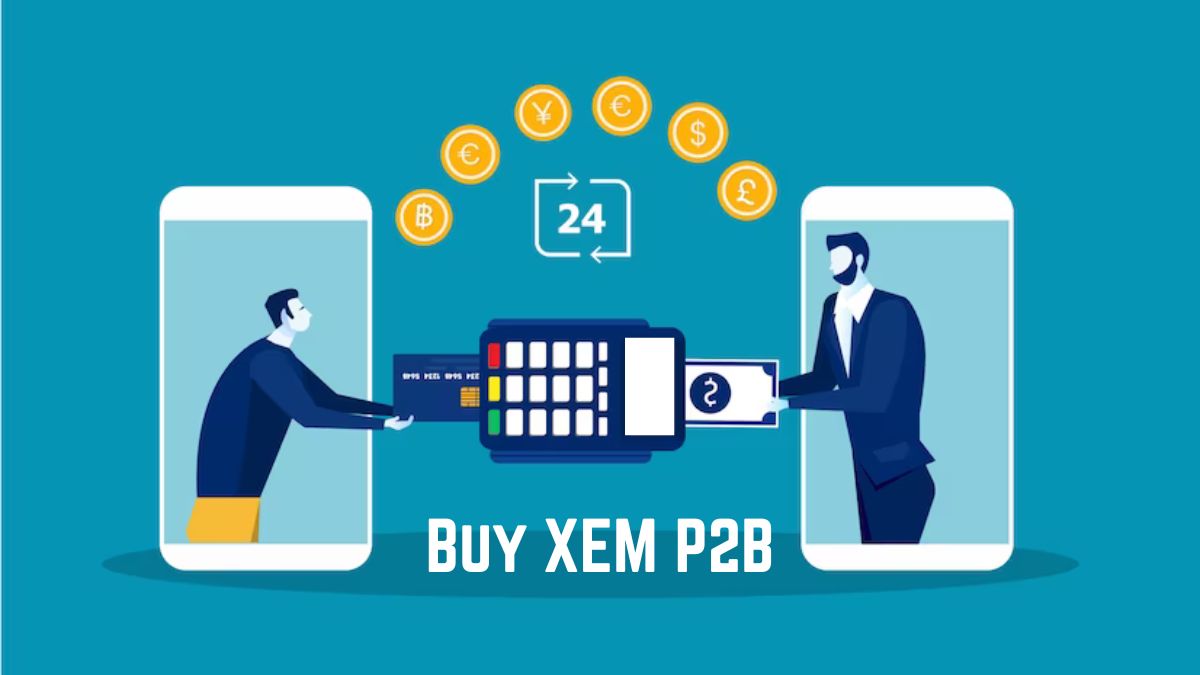 Navigating the Future: A Guide to Buying XEM on P2B